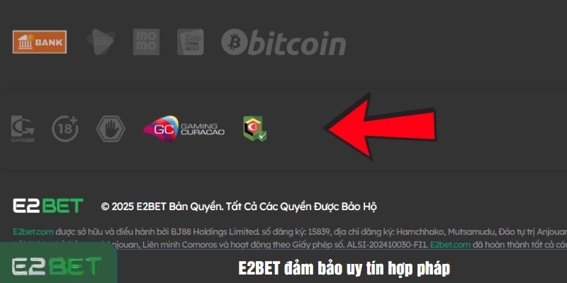 E2BET đảm bảo uy tín hợp pháp